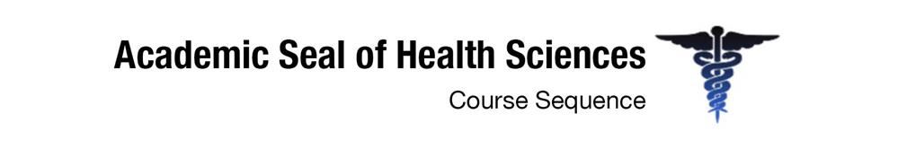Academic Seal of Health Sciences Course Sequence